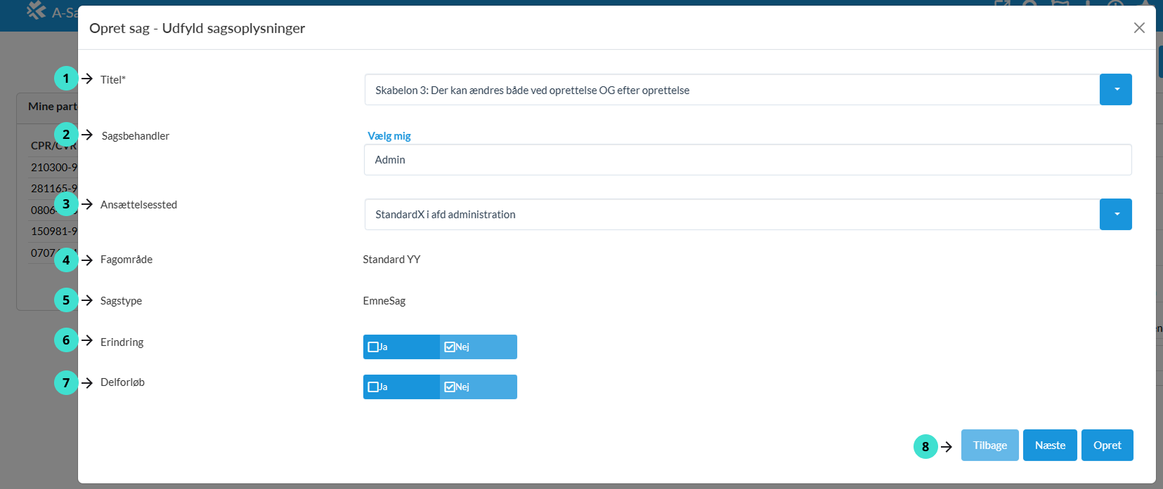 Udfyld sagsoplysninger i de viste felter