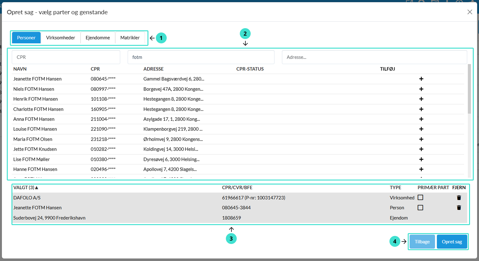 Vælg de parter og genstande, som ønskes tilknyttet til sagen.